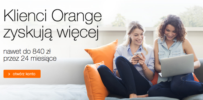 Klienci Orange Finanse zyskują więcej nawet do 840 zł przez 24 miesiące