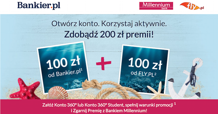 Millenium 100 zl za konto od Bankier i 100 zl od fly.pl