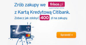 Rabat 400 zł na zakupy w supermarkecie internetowym Frisco.pl
